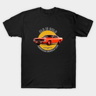 Plymouth Barracuda American Muscle Car 60s 70s Old is Gold T-Shirt